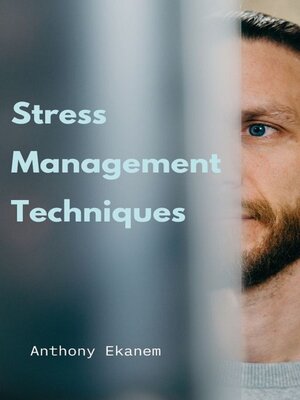 cover image of Stress Management Techniques